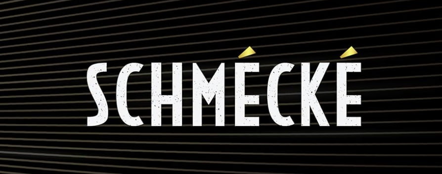 SCHMECKE